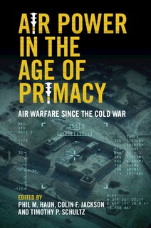 Couverture_Air Power In The Age Of Primacy