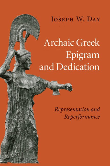 Front cover_Archaic Greek Epigram And Dedication