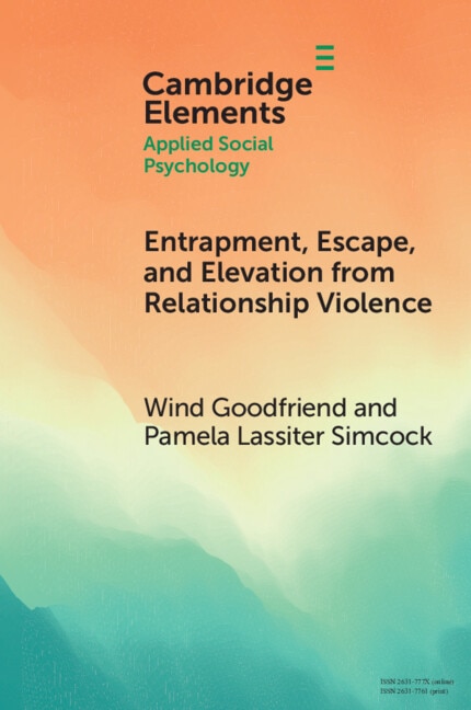 Front cover_Entrapment, Escape, and Elevation from Relationship Violence