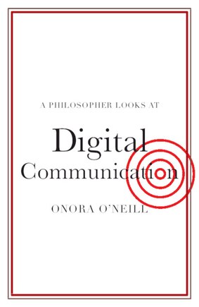 A Philosopher Looks At Digital Communication