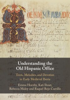 Front cover_Understanding the Old Hispanic Office