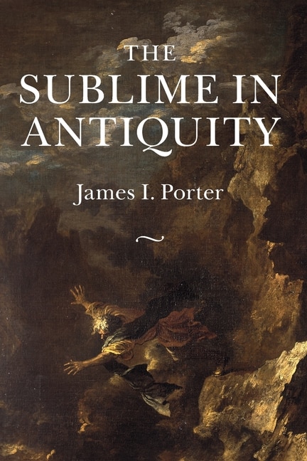 Front cover_The Sublime In Antiquity