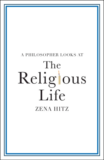 Front cover_A Philosopher Looks at the Religious Life