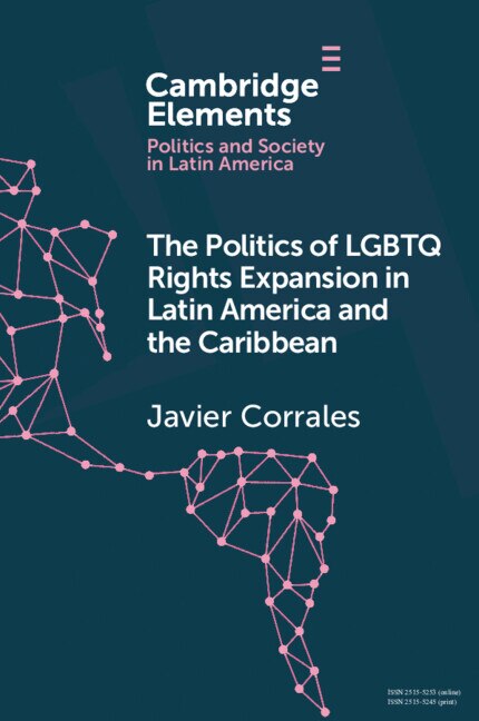 Front cover_The Politics Of Lgbtq Rights Expansion In Latin America And The Caribbean