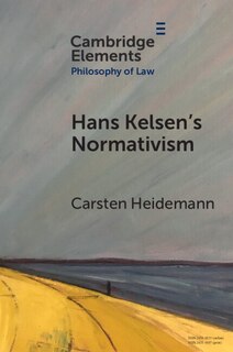 Front cover_Hans Kelsen's Normativism
