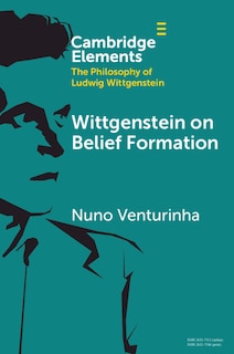 Couverture_Wittgenstein on Belief Formation