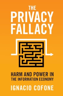 Front cover_The Privacy Fallacy