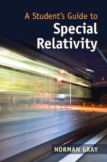 Front cover_A Student's Guide To Special Relativity