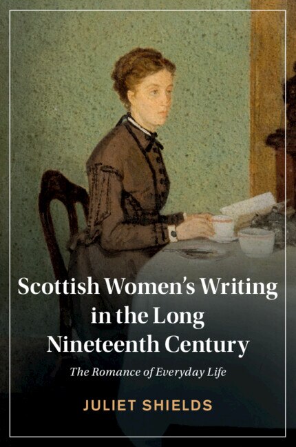 Front cover_Scottish Women's Writing in the Long Nineteenth Century