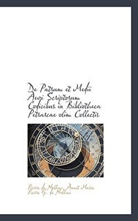 Front cover_De Patrum et Medii Aevi Scriptorum Codicibus in Bibliotheca Petrarcae olim Collectis