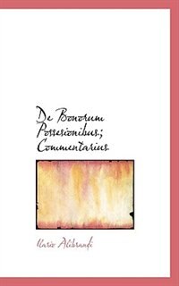 Couverture_De Bonorum Possesionibus; Commentarius