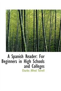 Front cover_A Spanish Reader for Beginners in High Schools and Colleges