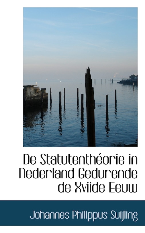 de Statutenth Orie in Nederland Gedurende de Xviide Eeuw