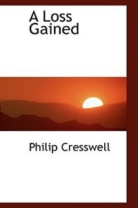 Front cover_A Loss Gained