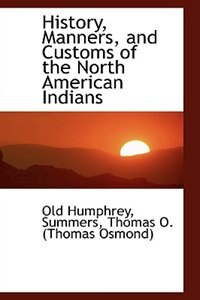 Couverture_History, Manners, and Customs of the North American Indians