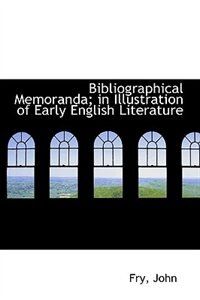Front cover_Bibliographical Memoranda; in Illustration of Early English Literature