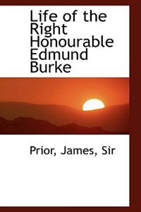 Front cover_Life of the Right Honourable Edmund Burke