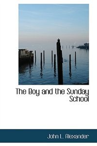Front cover_The Boy and the Sunday School