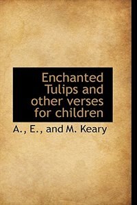 Couverture_Enchanted Tulips and other verses for children