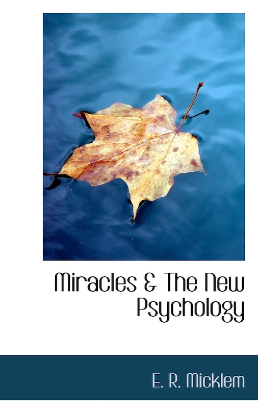 Front cover_Miracles & The New Psychology