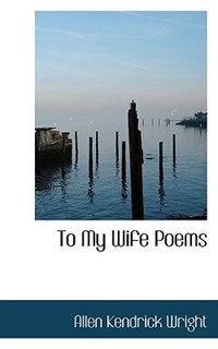 Front cover_To My Wife Poems