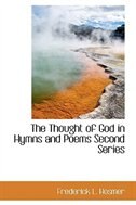 Front cover_The Thought of God in Hymns and Poems Second Series