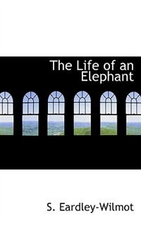 Front cover_The Life of an Elephant