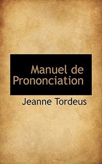 Manuel de Prononciation