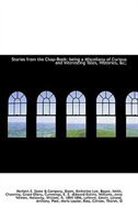 Stories from the Chap-Book; being a Miscellany of Curious and Interesting Tales, Histories, &c;