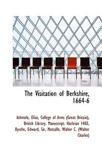 Couverture_The Visitation of Berkshire, 1664-6