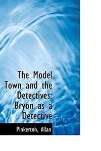 Front cover_The Model Town and the Detectives