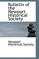 Bulletin of the Newport Historical Society