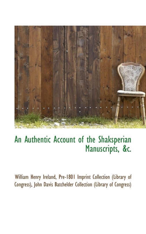 Couverture_An Authentic Account of the Shaksperian Manuscripts, &c.