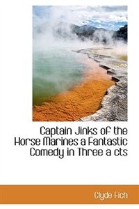 Couverture_Captain Jinks of the Horse Marines