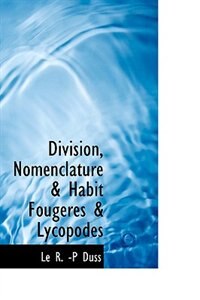 Couverture_Division, Nomenclature & Habit Fougéres & Lycopodes