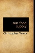 Front cover_our food supply