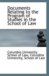Front cover_Documents Relating to the Program of Studies in the School of Law