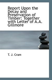 Front cover_Report Upon the Decay and Preservation of Timber