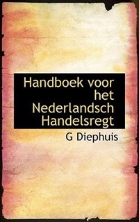 Couverture_Handboek voor het Nederlandsch Handelsregt