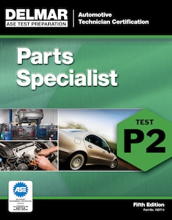 Front cover_Ase Test Preparation - P2 Parts Specialist