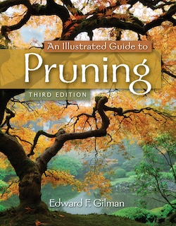Front cover_An Illustrated Guide To Pruning