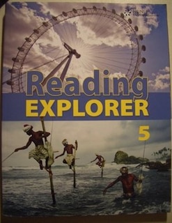 Reading Explorer 5: Explore Your World