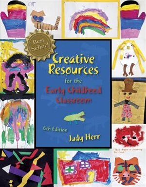 Cengage Advantage Books: Creative Resources For The Early Childhood Classroom