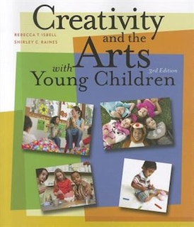 Front cover_Creativity And The Arts With Young Children