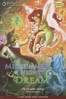 A Midsummer Night's Dream: Classic Graphic Novel Collection