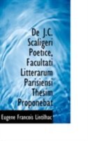 Front cover_De J.C. Scaligeri Poetice, Facultati Litterarum Parisiensi Thesim Proponebat