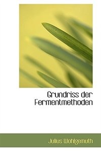 Front cover_Grundriss der Fermentmethoden
