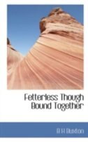 Couverture_Fetterless Though Bound Together