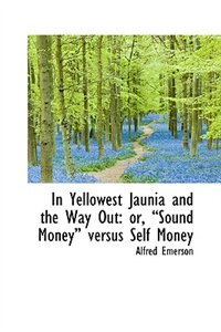 Front cover_In Yellowest Jaunia and the Way Out