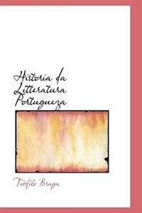 Front cover_Historia da Litteratura Portugueza